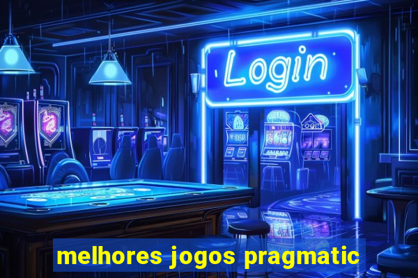 melhores jogos pragmatic